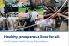 Healthy, prosperous lives for all: the European Health Equity Status Report (2019)