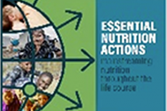 Essential Nutrition Actions: mainstreaming nutrition throughout the life-course