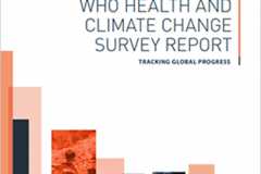 WHO HEALTH ANDCLIMATE CHANGE SURVEY REPORT